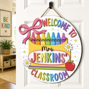 Personalized Teacher Name Sign For Classroom Door, Custom Wood Crayons Box Sign Decor, Welcome To Classroom Door Hanger, Teacher Appreciation Gift